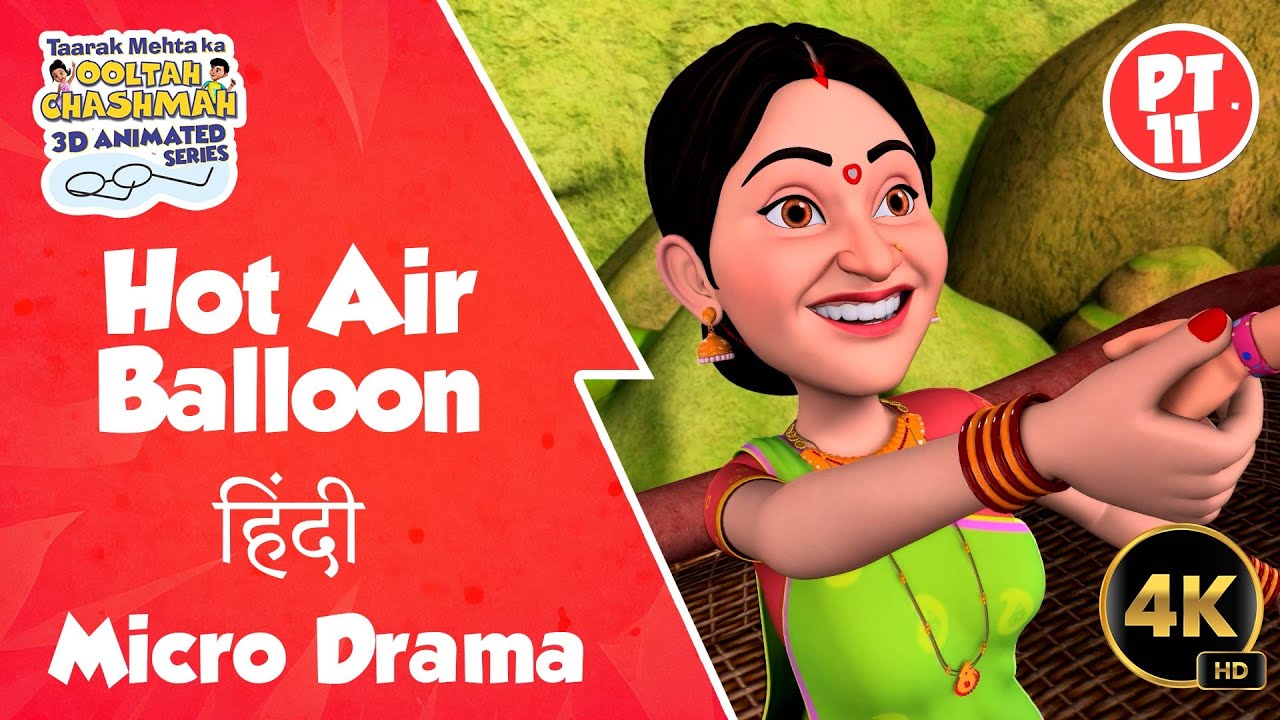 Hot Air Balloon | Part 11 | Hindi Micro Drama | Daya | Hindi | Animation 