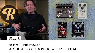 What the Fuzz? A Guide to Choosing a Fuzz Pedal | Tone Report Demo