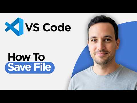 How to Save File in VS Code  |  Save File in Visual Studio Code (2026 Full Guide)