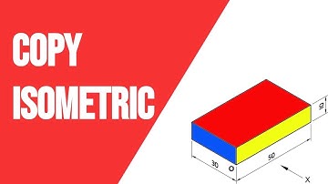 Copy Isometric View - 1 , Basic Isometric View - Engineering drawing