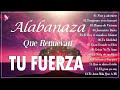 ALABANZA Y ADORACIÓN QUE RENUEVAN TU FUERZA | VINE A ADORARTE | MUSICA CRISTIANA 2024