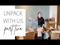 Unpack With Us (Part 2)