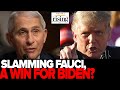 Krystal and Saagar: Trump SLAMS Fauci, Giving Biden Easiest Campaign Layup In History