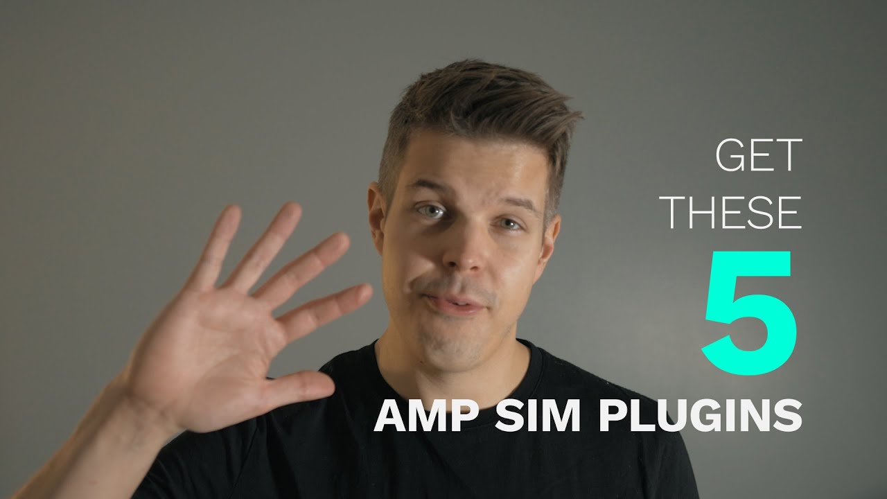 Mikko's Top 5 Amp Sims (2021)
