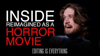 INSIDE REIMAGINED AS A HORROR MOVIE