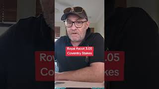 Royal Ascot 3.05 - Coventry Stakes Preview