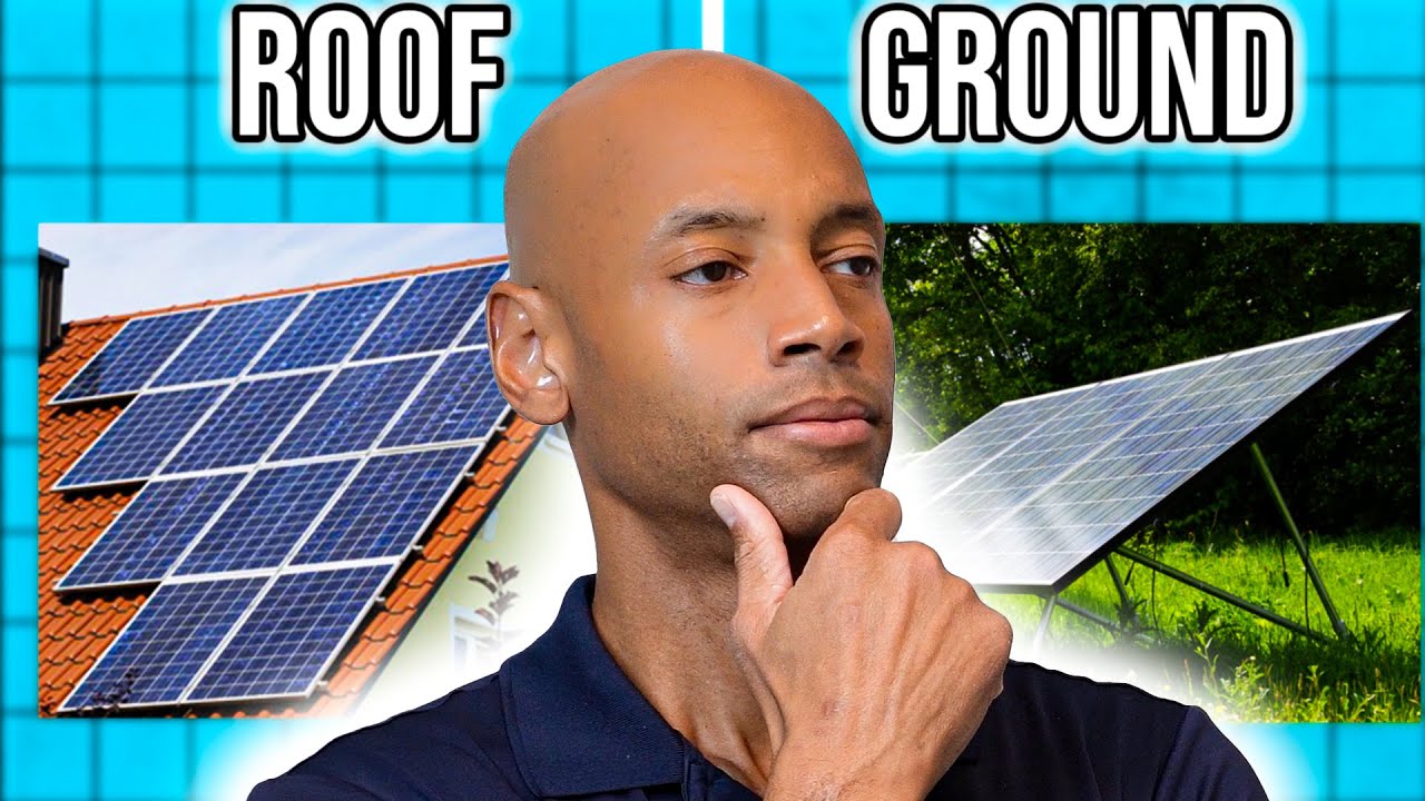 Solar Panels Roof Vs Ground Mount YouTube