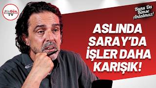 Timur Soykan: Aslında Saray'da işler göründüğünden daha karışık! I Bunu Da Kimse Anlatmaz #18