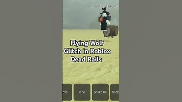 Flying Wolf Glitch in Roblox Dead Rails #robloxdeadrails #ytshorts #deadrails #roblox #glitch #wolf