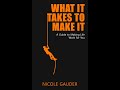 FREE BOOK - What It Takes To Make It