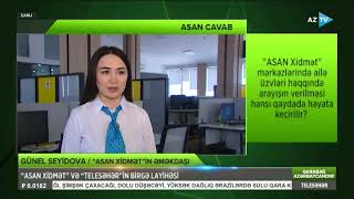 ASAN Cavab - Ailə üzvləri haqqında arayışın verilməsi - AzTV 01.05.2024 screenshot 5