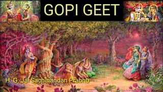 GOPI GEET | Jayati tedhikam | H. G. Jai Sachinandan prabhu | @Parthasakhadas