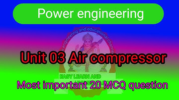 Air compressor MCQ question|| air compressor objective question|| #powerengineering