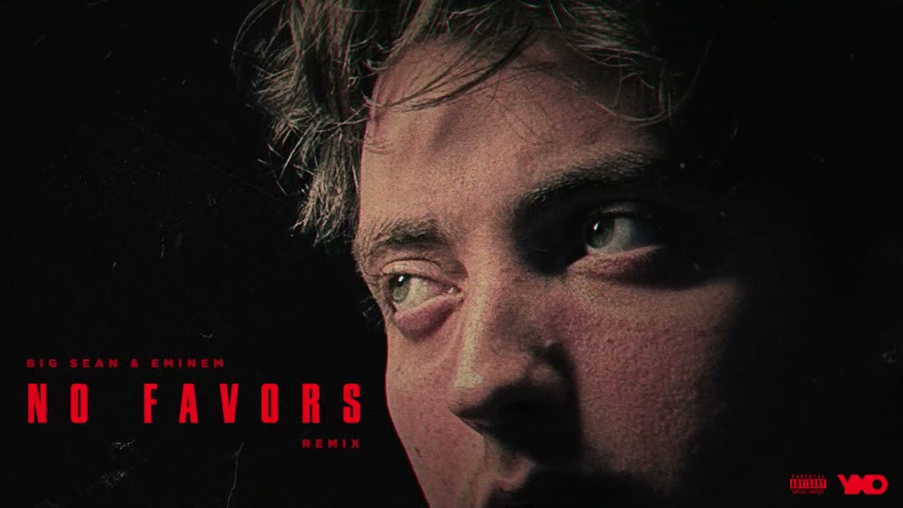 YXO SINCLAIR - NO FAVORS (Big Sean ft. Eminem Remix) auf YouTube ansehen YXO SINCLAIR - NO FAVORS (Big Sean ft. Eminem Remix) auf YouTube ansehen