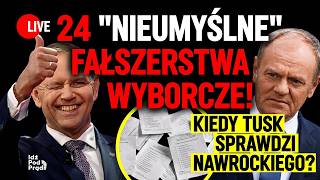 24 "nieumyślne" fałszerstwa wyborcze! Kiedy Tusk sprawdzi Nawrockiego? | IPP