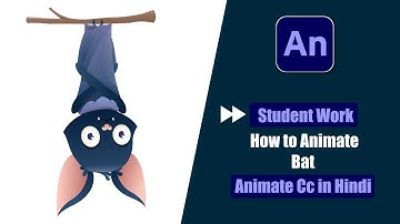 Fast Forward Tutorial Of Student Work | How to Animate Bat in Animate Cc Hindi? |