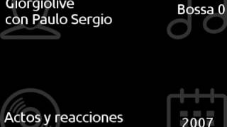 Giorgiolive Con Paulo Sergio - Bossa 0