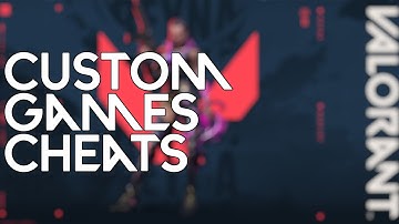 How to ENABLE CHEATS in CUSTOM GAMES on Valorant | Valorant Tutorial