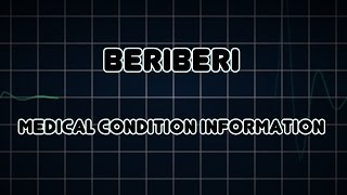 Beriberi Medical Condition
