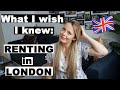 HOW TO: Rent in London | What I wish I knew before I moved | Tips, Cost, Budget, Which area & More