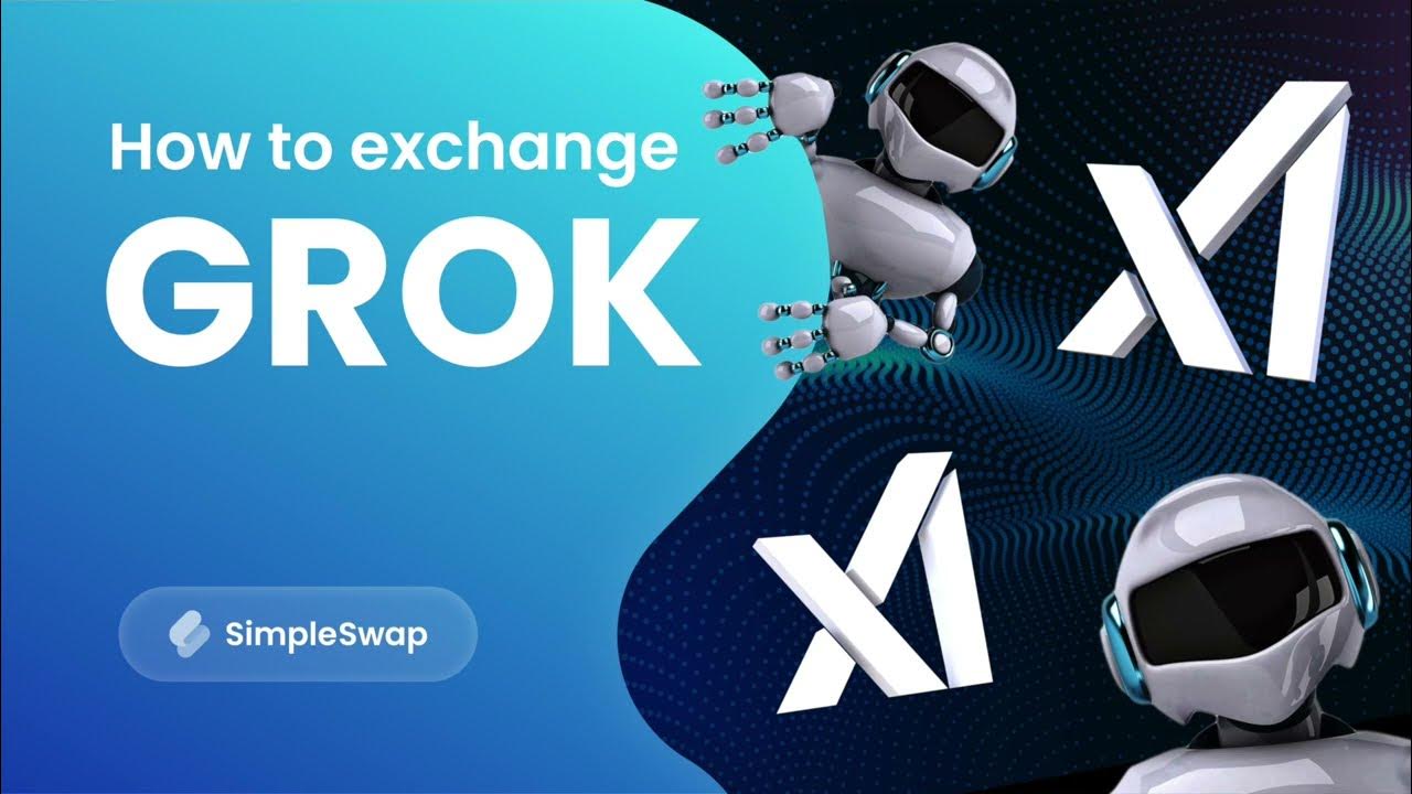 Grok | How to exchange GROK cryptocurrency? - YouTube