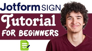 Jotform Sign Tutorial For Beginners | How To Use Jotform Sign