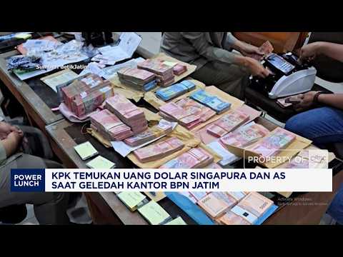KPK Temukan Uang Dolar Singapura & AS Saat Geledah Kantor BPN Jatim
