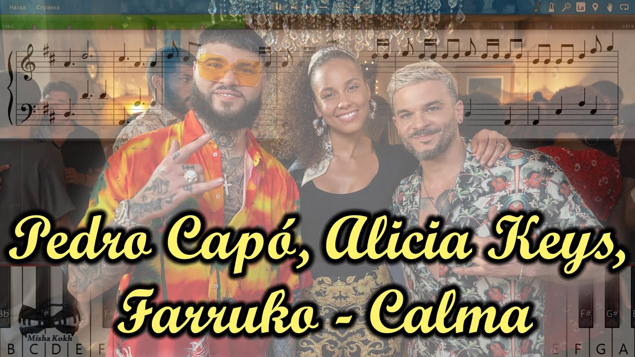 Pedro Capó, Alicia Keys, Farruko Calma [Piano Tutorial Sheets