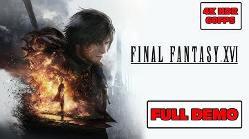 FINAL FANTASY 16 - Part 1 (Demo) - No Commentary Gameplay Walkthrough - PS5 4K HDR 60FPS