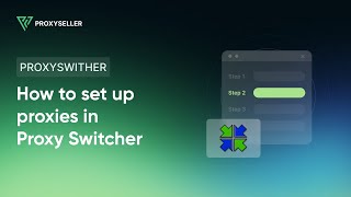 How to setup Elite proxies in Proxy Switcher