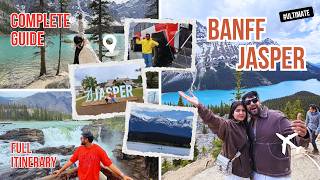 Banff Jasper ultimate guide Full Itinerary Complete Details