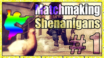 MatchMaking Shenanigans #1 - ARE YOU STUM? (CS:GO Funny & Random Moments)