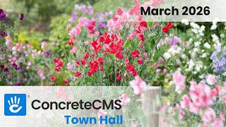 Concrete CMS March 2026 Town Hall