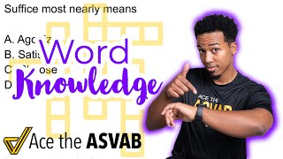 ASVAB Word Knowledge - Practice Test Question (How to Choose an Answer in Only 30 Seconds!)
