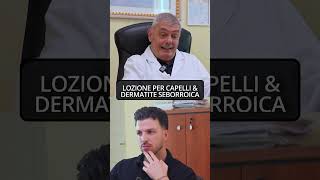 LOZIONE PER CAPELLI & DERMATITE SEBORROICA