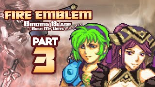 Part 3: Fire Emblem 6, But Chat Creates My Units - "Mommy Milkers"