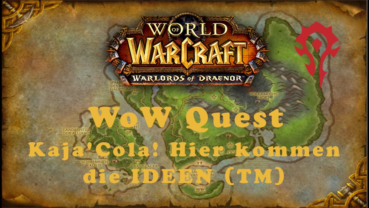 wow-quest-kaja-cola-hier-kommen-die-ideen-tm-youtube