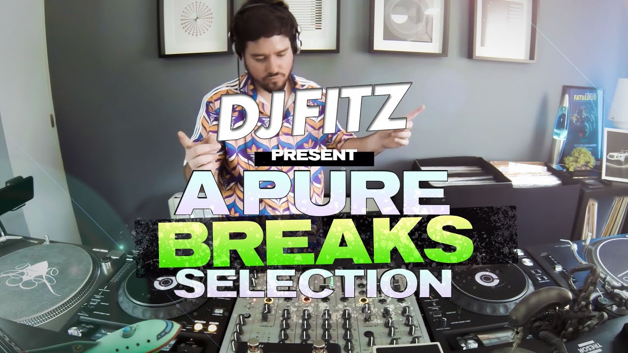 DJ Fitz - A Pure Breaks Selection - May 23