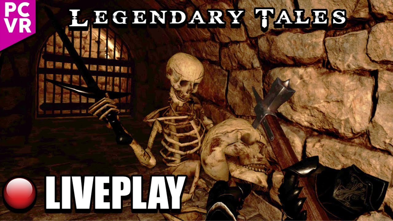 🔴LIVE Legendary Tales VR Liveplay Oculus Quest 2 Link YouTube