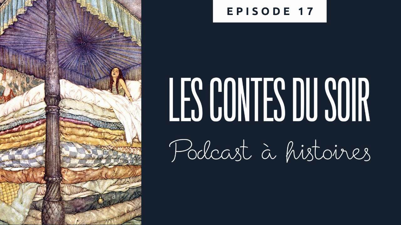 Conte de Hans Christian Andersen : La Princesse au petit pois