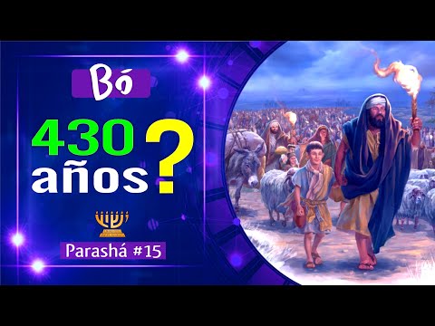😲 CUÁNTOS AÑOS  ESTUVO REALMENTE ISRAEL EN EGIPTO?  400? 430? 210? 😵│ Parashat BÓ │ 🕵🏻 Uziel García