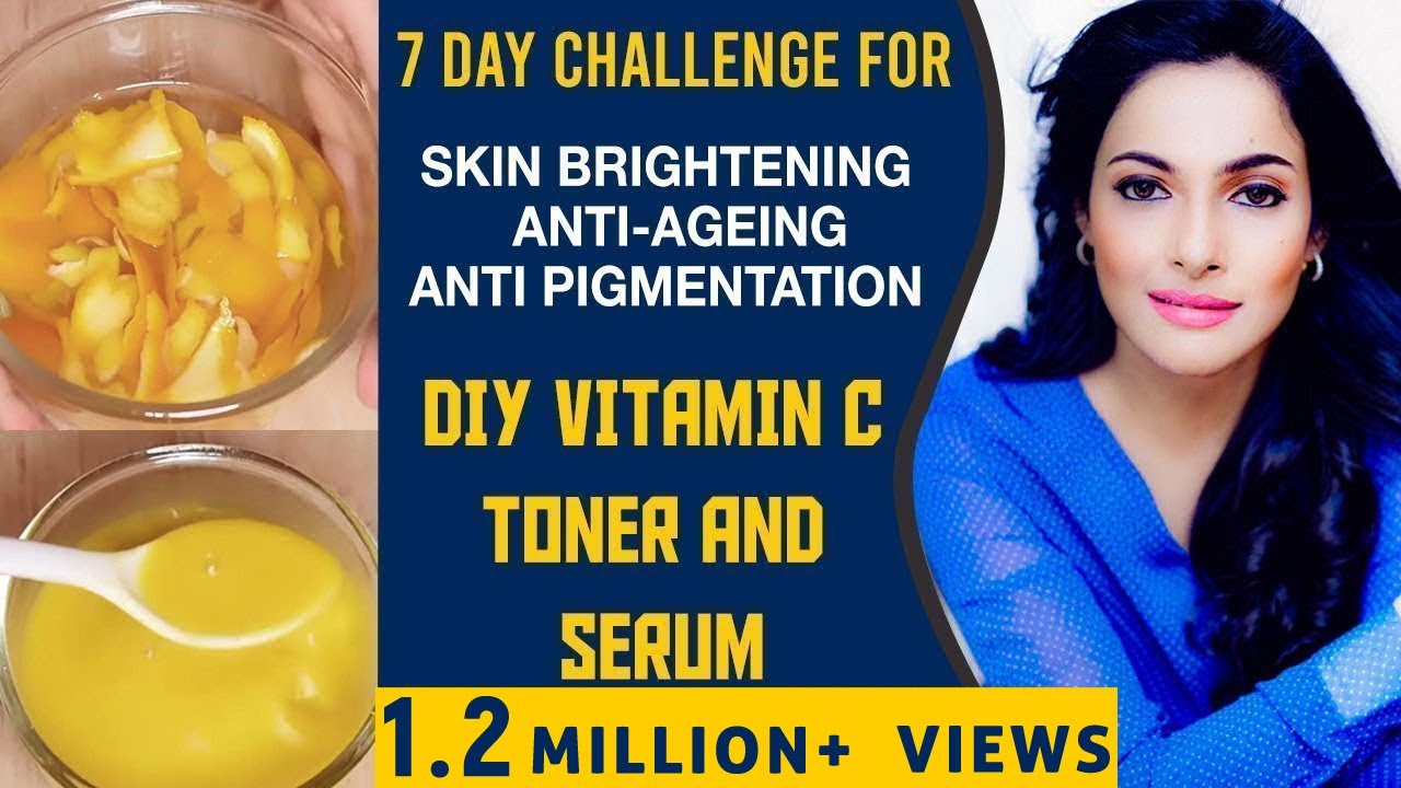 DIY Vitamin C Toner & Serum 7 Day Challenge for Skin Brightening