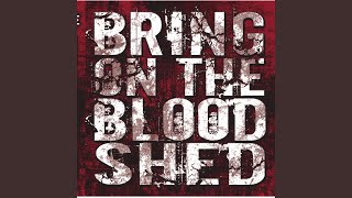 Fighting - Bring on the Bloodshed