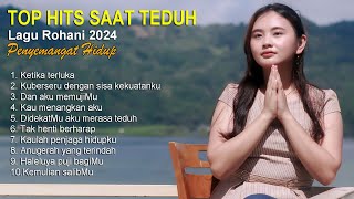 Top Hits Saat Teduh Lagu Rohani 2024