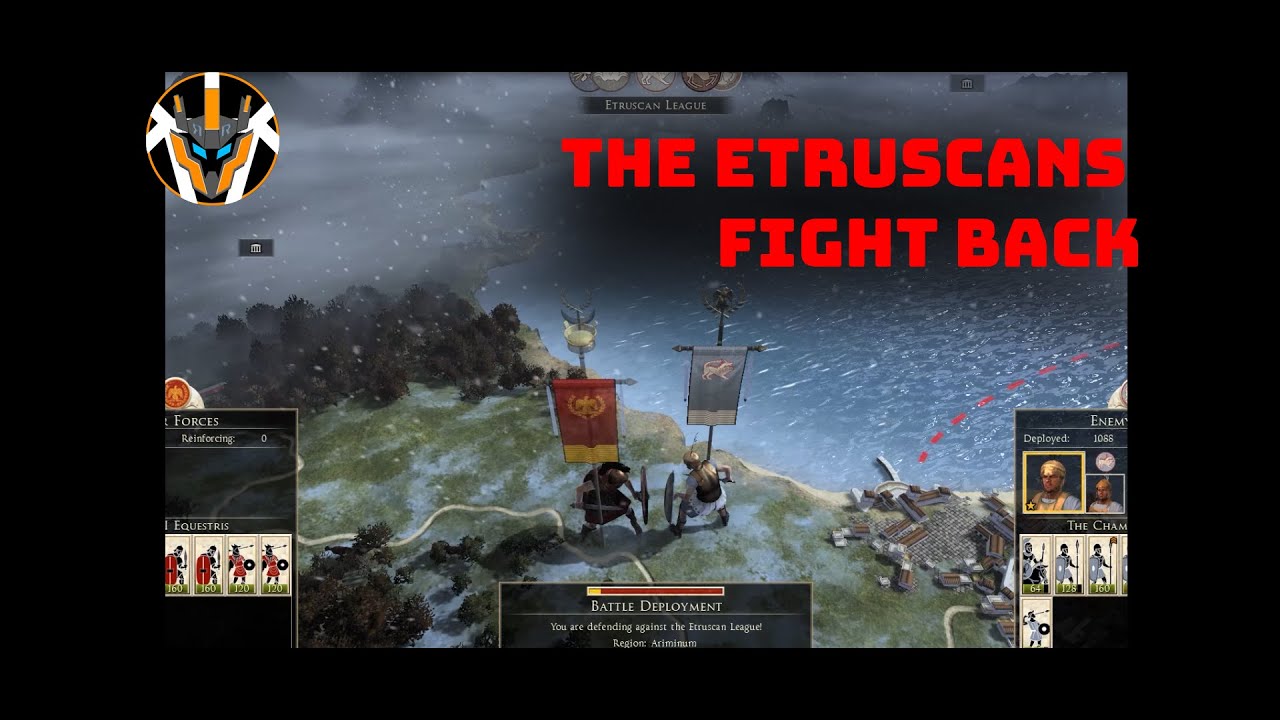 Total War ROME 2 Rome Campaign The Etruscans Fight Back EP1