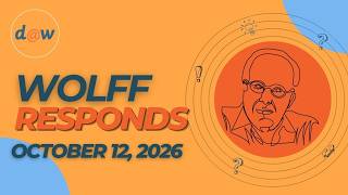 Wolff Responds: Why rising Interest Rates Matter Dated October 12, 2026