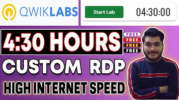 HOW TO GET 4 HOURS 30 MINUTES LAB, How To Create Free Qwiklabs RDP, Qwiklabs RDP Free