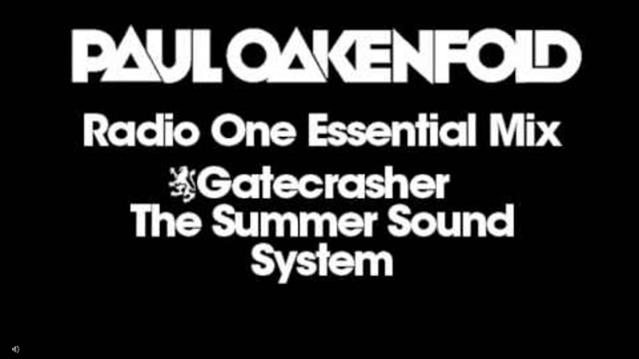 essential mix live with paul oakenfold gatecrasher 1999 full set