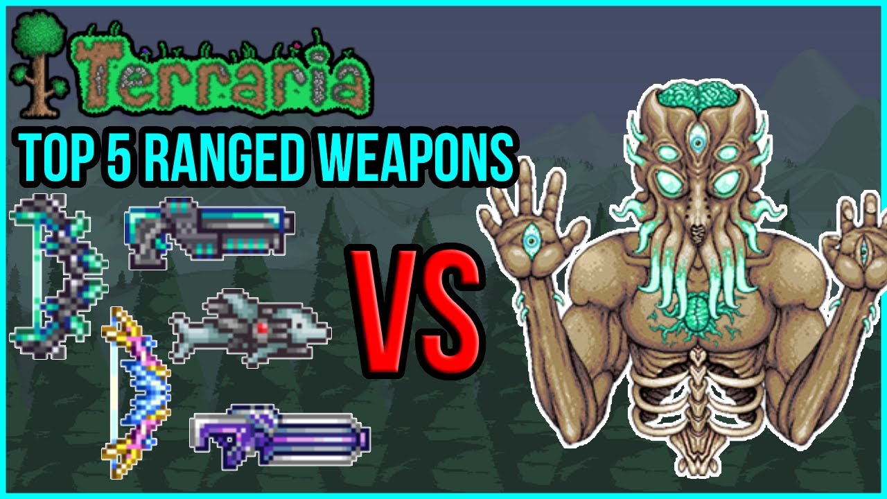 Terraria 1.4 - TOP 5 Ranged Weapons vs Moon Lord | Comparison - YouTube