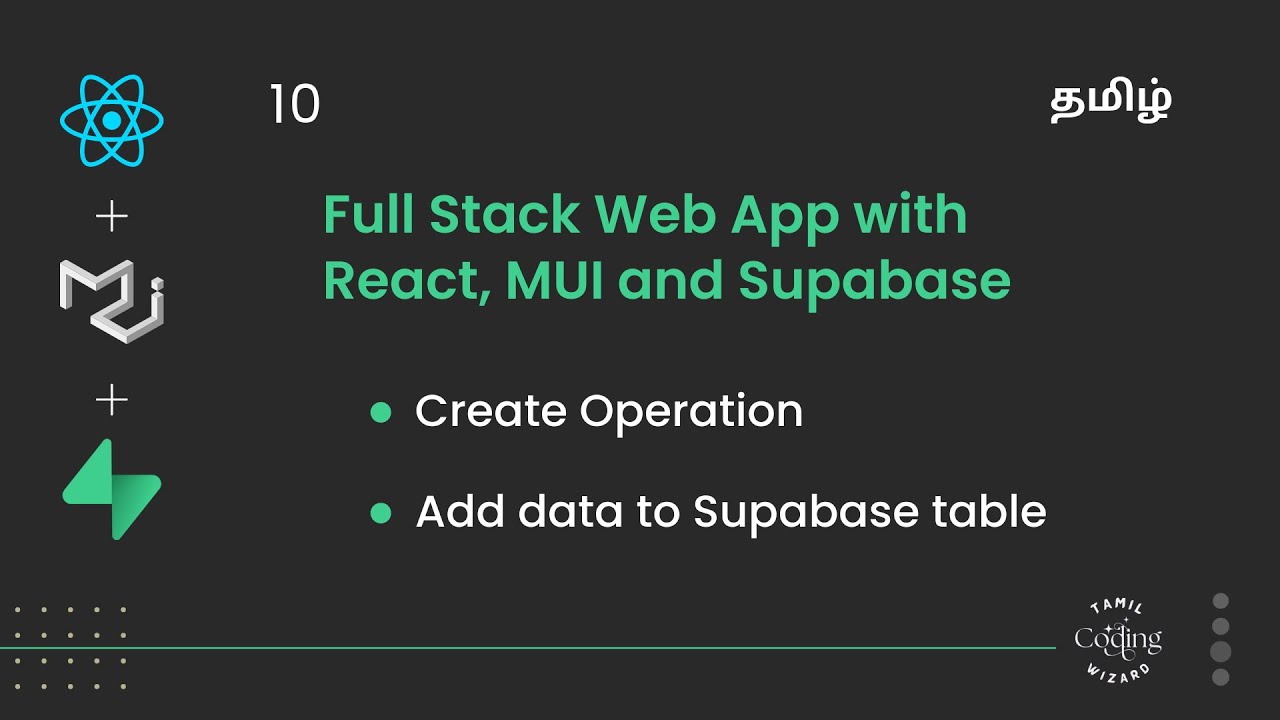 Supabase Create operation in Tamil | Full Stack app with React, MUI ...
